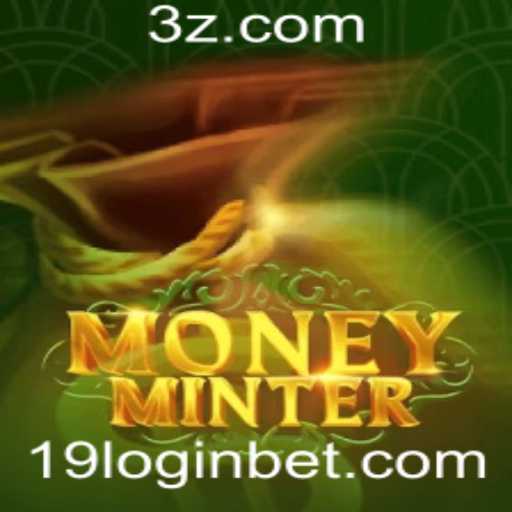 Explore o Fascinante Mundo de MoneyMinter e o Impacto do 19 Bet Login nos Jogos de Azar